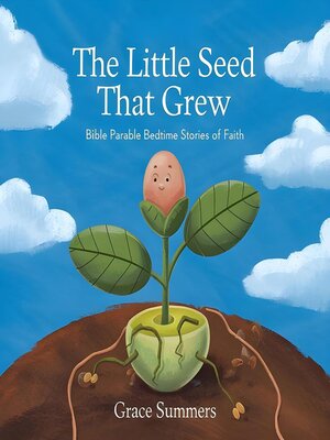 cover image of The Little Seed That Grew